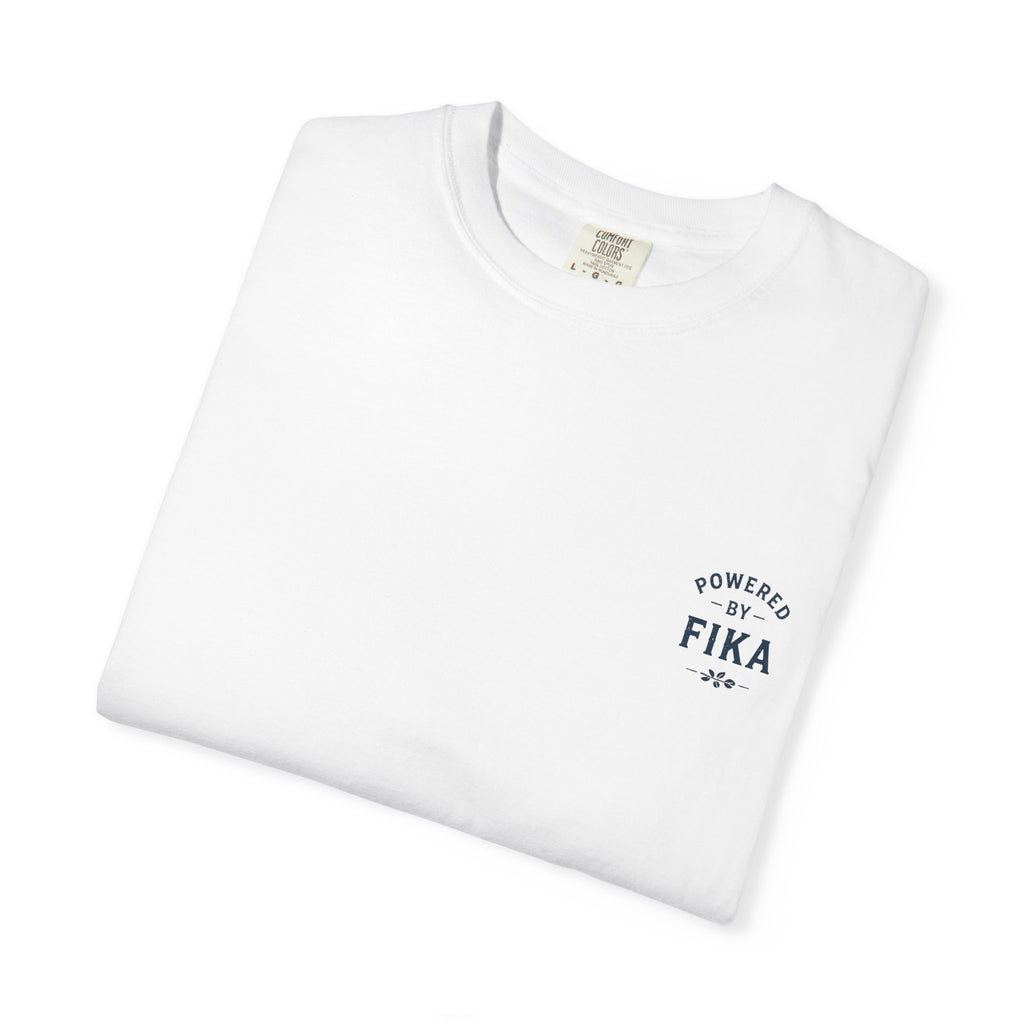 Powered by Fika™ – Slow Down • Enjoy • Repeat - Unisex T-shirt